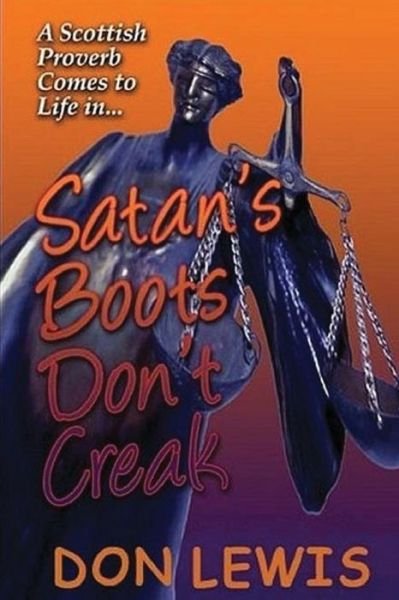 Cover for Don Lewis · Satan's Boots Don't Creak (Paperback Bog) (2012)