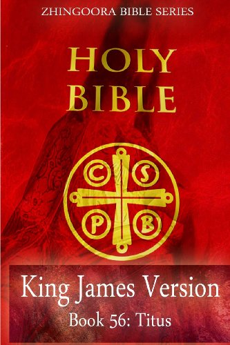 Cover for Zhingoora Bible Series · Holy Bible, King James Version, Book 56 Titus (Paperback Book) (2012)