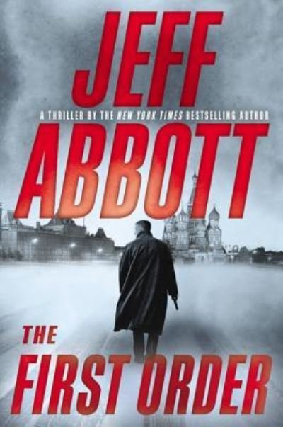 Cover for Jeff Abbott · The First Order Lib/E (CD) (2016)