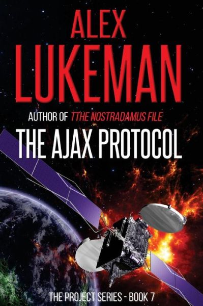 Cover for Alex Lukeman · The Ajax Protocol (Paperback Book) (2014)