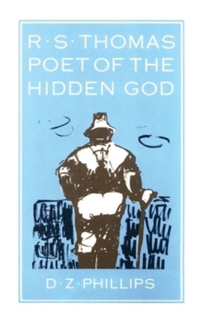 Cover for D. Z. Phillips · R. S. Thomas : Poet of the Hidden God (Buch) (1986)