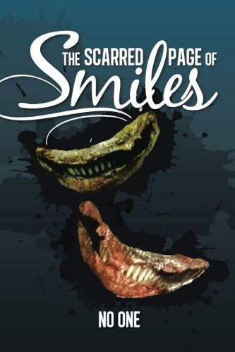 Cover for No One · The Scarred Page of Smiles (Paperback Bog) (2014)