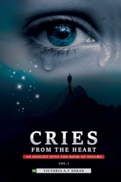 Cover for Victoria Sokan · Cries From The Heart (Paperback Book) (2021)