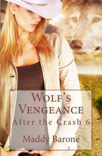 Cover for Maddy Barone · Wolf's Vengeance (Paperback Book) (2016)