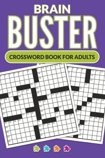 Cover for A J Smith · Brain Buster - Crossword Book for Adults (Paperback Bog) (2015)