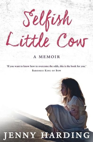 Cover for Jenny Harding · Selfish Little Cow (Paperback Book) (2015)