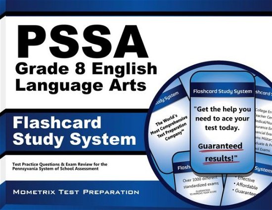 Cover for PSSA Exam Secrets Test Prep Team · PSSA Grade 8 English Language Arts Flashcard Study System : PSSA Test Practice Questions &amp; Exam Review for the Pennsylvania System of School Assessment (Paperback Book) (2023)