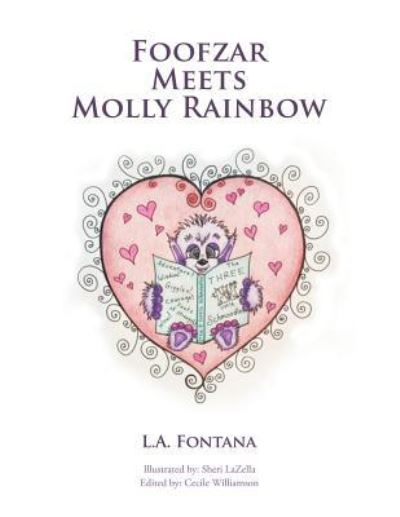 Cover for L a Fontana · Foofzar Meets Molly Rainbow (Pocketbok) (2016)