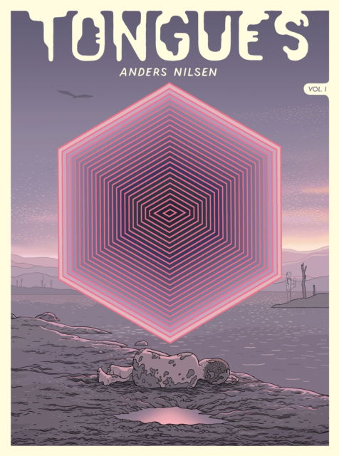 Cover for Anders Nilsen · Tongues, Volume 1 (Hardcover Book) (2025)