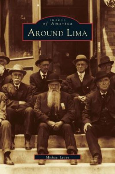 Cover for Michael Leavy · Around Lima (Inbunden Bok) (2002)