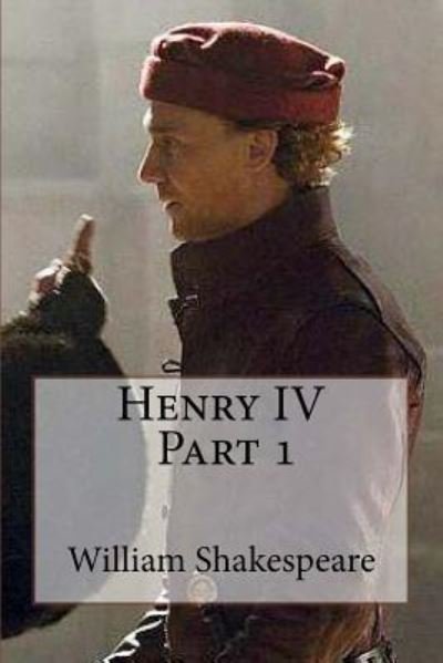 Cover for William Shakespeare · Henry IV, Part 1 (Paperback Book) (2016)