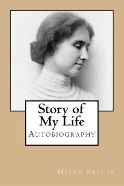 Cover for Helen Keller · Story of My Life (Pocketbok) (2017)