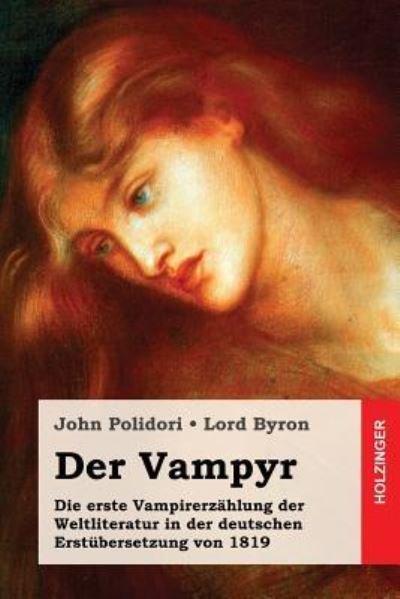 Cover for 1788- Lord George Gordon Byron · Der Vampyr (Paperback Bog) (2017)