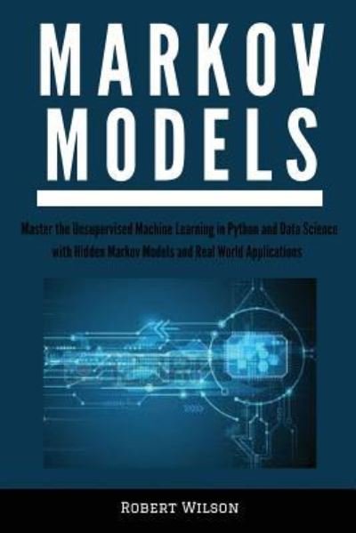 Cover for IV Robert Wilson · Markov Models (Paperback Bog) (2017)