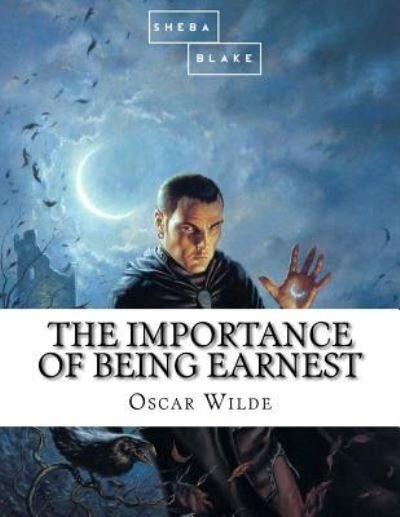 Cover for Sheba Blake · The Importance of Being Earnest (Pocketbok) (2017)
