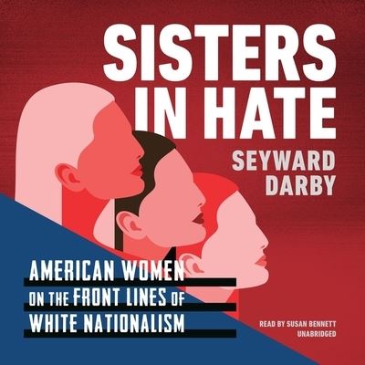 Cover for Seyward Darby · Sisters in Hate (CD) (2020)