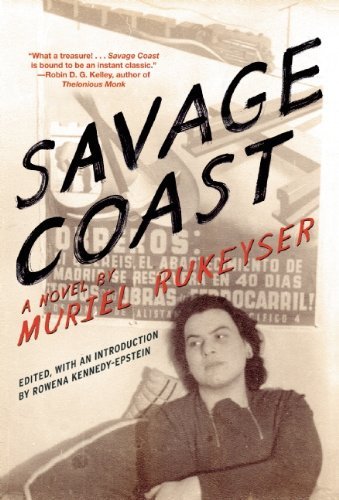 Cover for Muriel Rukeyser · Savage Coast (Paperback Book) (2013)