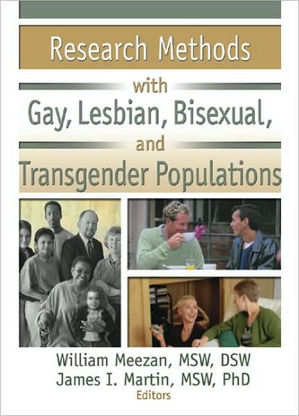 Cover for Meezan, William (The Ohio State University, USA) · Research Methods with Gay, Lesbian, Bisexual, and Transgender Populations (Hardcover Book) (2003)