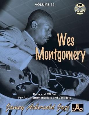 Cover for Wes Montgomery · Volume 62: Wes Montgomery (with Free Audio CD): 62 (Partitur) (2015)