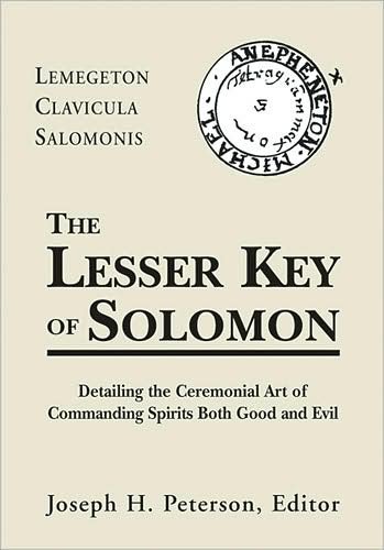 Lesser Key of Solomon Hb: Lemegeton Clavicula Salomonis - Joseph Peterson - Books - Red Wheel/Weiser - 9781578632206 - July 10, 2001