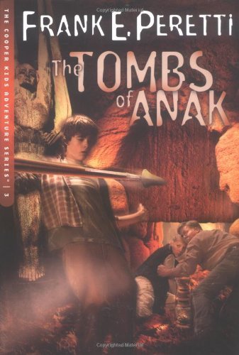 Cover for Frank E. Peretti · The Tombs of Anak - Cooper Kids Adventure Series (Paperback Bog) (2004)