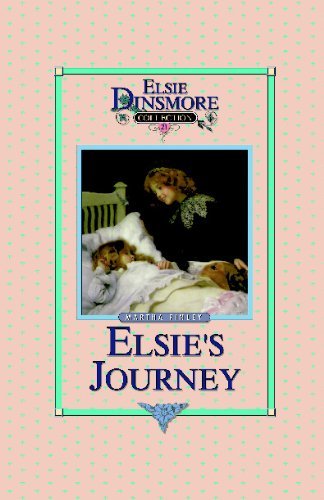 Cover for Elsi Martha Finley · Elsie's Journey - Collector's Edition, Book 21 of 28 Book Series, Martha Finley, Paperback (Pocketbok) (2001)