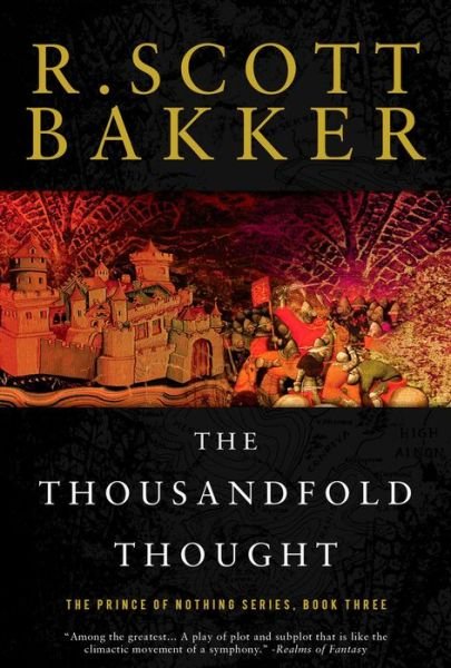 Cover for R Scott Bakker · The Thousandfold Thought (Paperback Book) (2008)