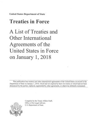 Cover for Us State Department · Treaties in Force 2018: A List of Treaties and Other International Agreements of the United States in Force on January 1, 2018 - Treaties in Force (Paperback Book) [2018th edition] (2018)