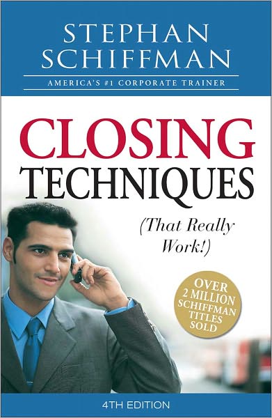 Cover for Stephan Schiffman · Closing Techniques (That Really Work!) (Paperback Book) [4 Rev edition] (2009)