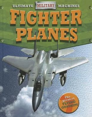 Cover for Tim Cooke · Fighter Planes (Hardcover Book) (2012)