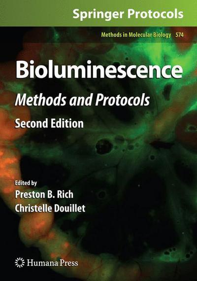 Cover for Preston B Rich · Bioluminescence: Methods and Protocols - Methods in Molecular Biology (Hardcover Book) [2nd ed. 2009 edition] (2009)