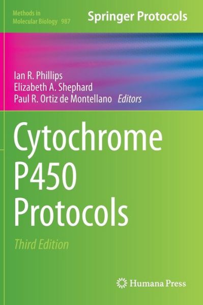 Cover for Ian R Phillips · Cytochrome P450 Protocols - Methods in Molecular Biology (Hardcover Book) [3rd ed. 2013 edition] (2013)