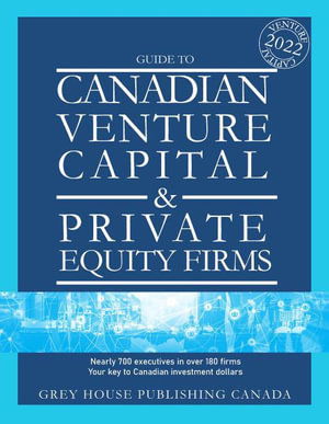 Cover for Grey House Canada · Canadian Venture Capital &amp; Private Equity Firms, 2022 (Paperback Book) (2022)