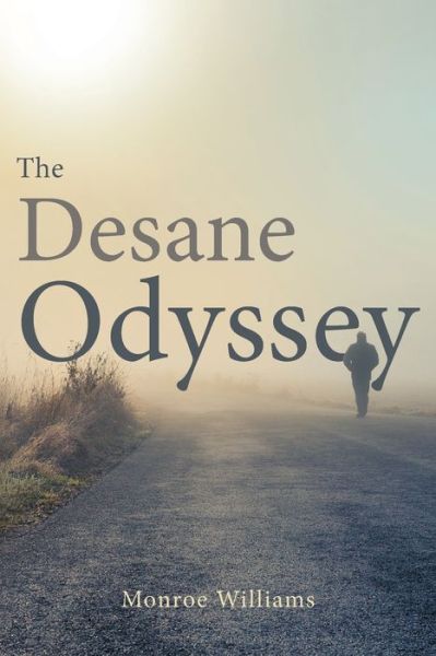 Cover for Monroe Williams · The Desane Odyssey (Paperback Book) (2018)