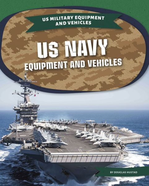 Cover for Douglas Hustad · US Navy Equipment and Vehicles - US Military Equipment and Vehicles (Paperback Book) (2021)