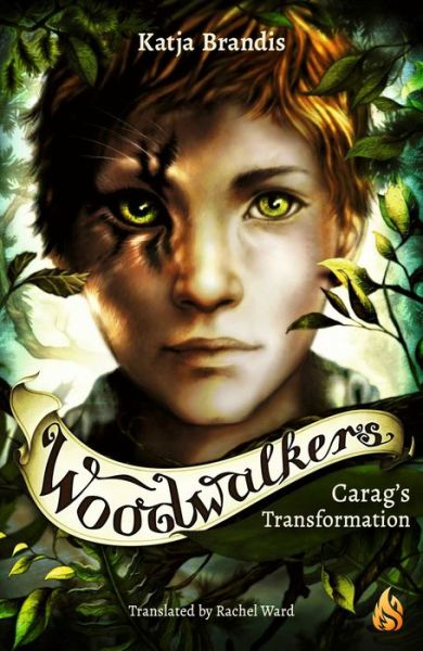 Cover for Katja Brandis · Carag's Transformation: The Woodwalkers #1 (Hardcover Book) (2023)