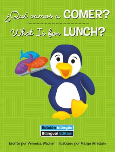 Cover for Veronica Wagner · What Is for Lunch? (Taschenbuch) (2022)