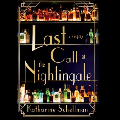 Cover for Katharine Schellman · Last Call at the Nightingale (CD) (2022)