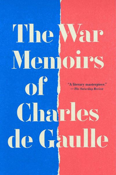 Charles De Gaulle · The War Memoirs (Hardcover Book) [Reissue edition] (2024)