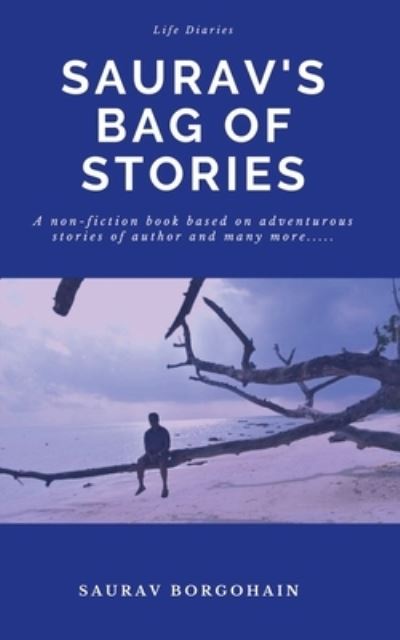 Cover for Saurav Borgohain · Saurav's Bag of Stories (Book) (2021)