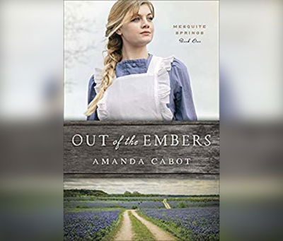 Out of the Embers - Amanda Cabot - Musiikki - Dreamscape Media - 9781690585206 - tiistai 3. maaliskuuta 2020