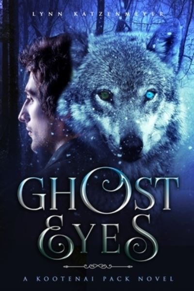 Cover for Lynn Katzenmeyer · Ghost Eyes (Pocketbok) (2019)