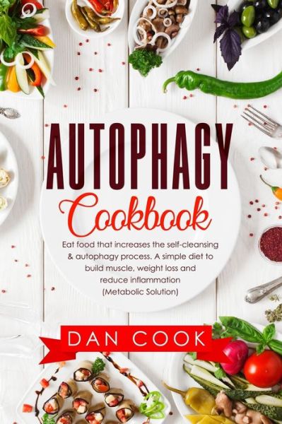 Cover for Dan Cook · Autophagy Cookbook (Paperback Book) (2019)