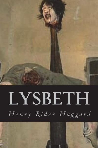 Cover for Sir H Rider Haggard · Lysbeth (Paperback Book) (2018)