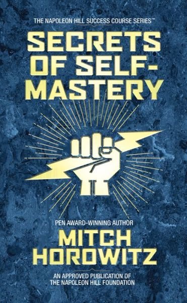 Cover for Mitch Horowitz · Secrets of Self-Mastery (Hardcover bog) (2020)