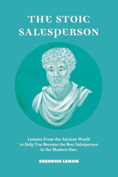 Cover for Brendon Lemon · The Stoic Salesperson (Paperback Book) (2020)