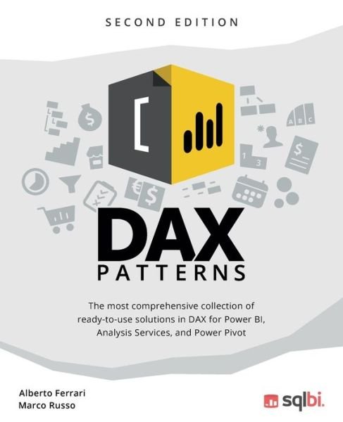 DAX Patterns: Second Edition - Marco Russo - Books - Sqlbi Corp. - 9781735365206 - August 10, 2020