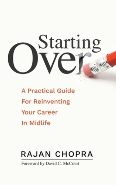 Rajan Chopra · Starting Over (Paperback Book) (2020)