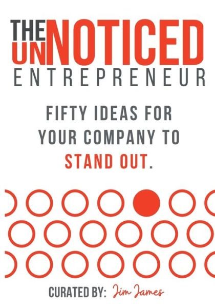 Cover for Jim James · The UnNoticed Entrepreneur (Paperback Bog) (2021)