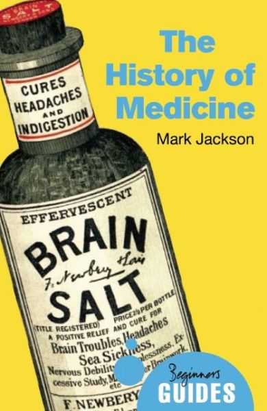 Cover for Mark Jackson · History of Medicine (Paperback Book) (2014)